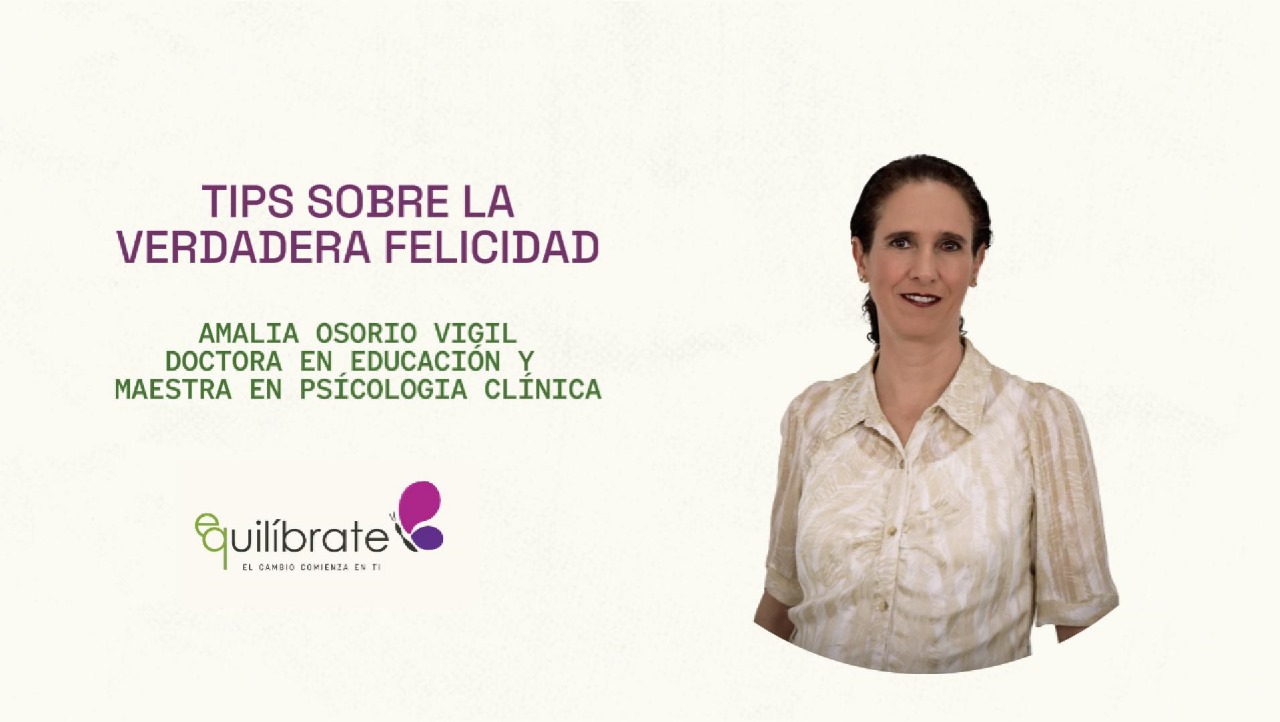 TIPS SOBRE LA VERDADERA FELICIDAD